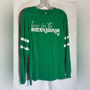 Green Long Sleeve Tee - Here for the Shenanigans St. Patrick’s Day fun shirt